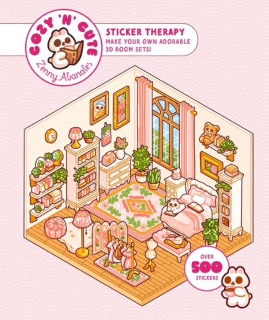 Cute 'n' Cozy Sticker Therapy - Make Your Own Adorable Room Sets! Over 500 Reusable Stickers