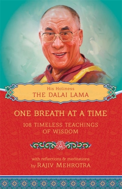 One Breath at a Time - 108 Timeless Teachings of Wisdom