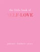 The Little Book of Self-Love