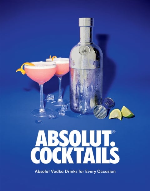 Absolut. Cocktails - Absolut Vodka Drinks For Every Occasion
