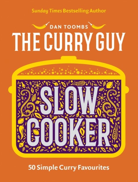 Curry Guy Slow Cooker - 50 Simple Curry Favourites