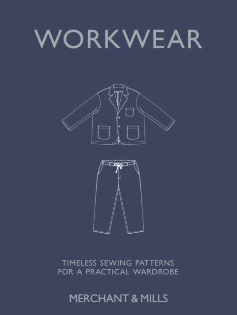 Workwear - Timeless sewing patterns for a practical wardrobe