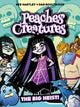 Peaches' Creatures - The Big Heist!