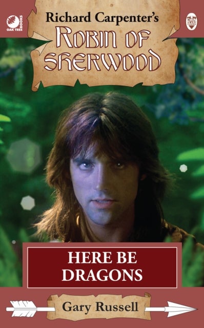 Robin of Sherwood - Here Be Dragons