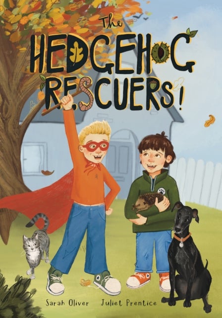 The Hedgehog Rescuers - A Beautifully Illustrated Picture Book About Wildlife