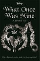 Disney Princess Rapunzel: What Once Was Mine