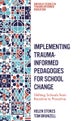 Implementing Trauma-Informed Pedagogies for School Change