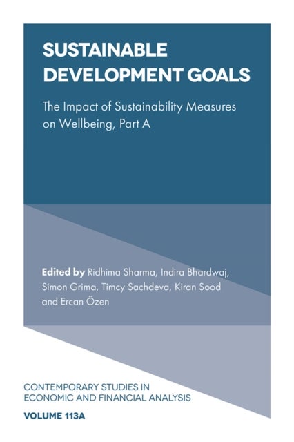 Sustainable Development Goals - The Impact of Sustainability Measures on Wellbeing