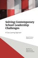Solving Contemporary School Leadership Challenges