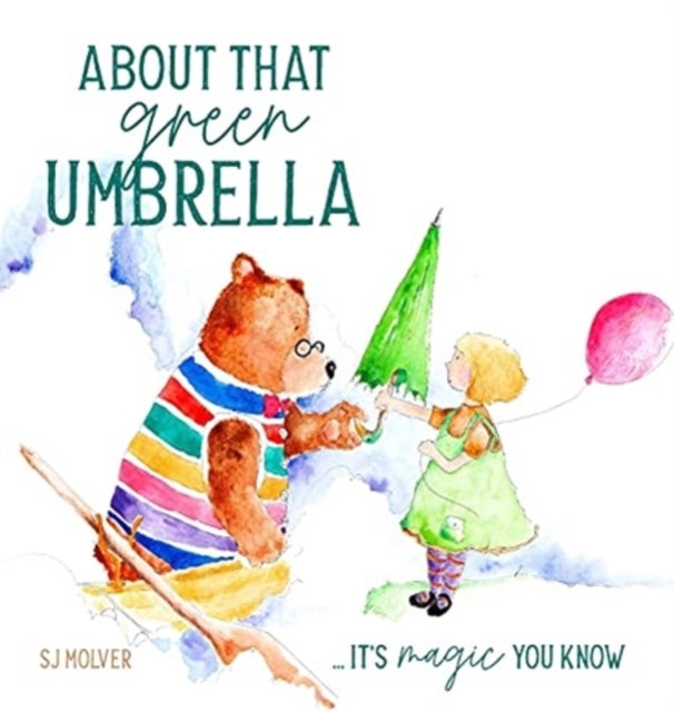 About that green Umbrella - It's magic you know
