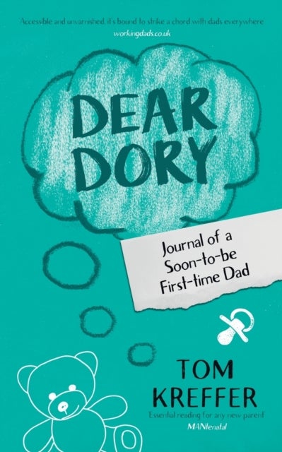Dear Dory - Journal of a Soon-to-be First-time Dad