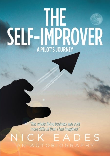 The Self-Improver - A Pilot's Journey