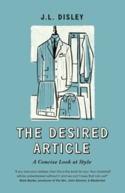 The Desired Article - A Concise Look At Style