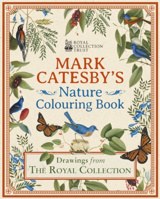 Mark Catesby's Nature Colouring Book - Drawings From the Royal Collection