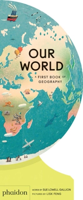 Our World - A First Book of Geography