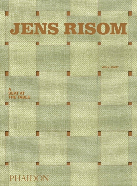 Jens Risom - A Seat at the Table