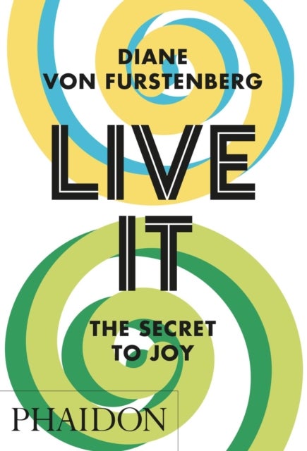 Live It, The Secret to Joy - The Secret to Joy