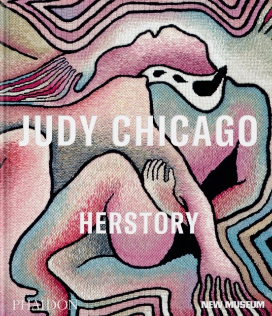 Judy Chicago - Herstory