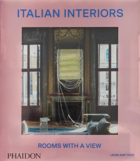 Italian Interiors - Rooms with a View