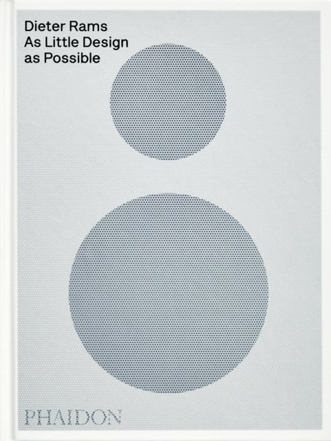 Dieter Rams - As Little Design as Possible