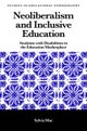 Neoliberalism and Inclusive Education