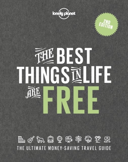 The Best Things in Life are Free. 2nd Edition