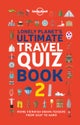 Lonely Planet's Ultimate Travel Quiz Book