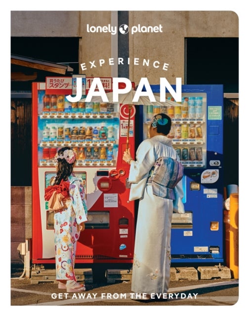 Lonely Planet Experience Japan