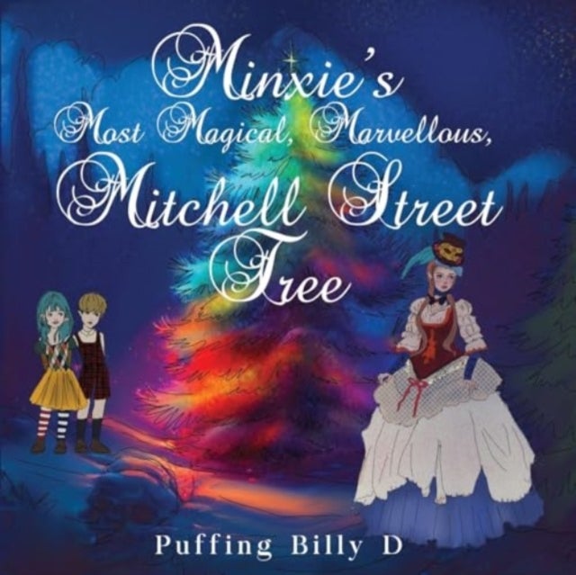 Minxie's Most Magical, Marvellous, Mitchell Street Tree