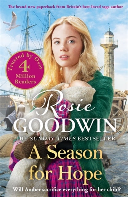 A Season for Hope - The heartwarming tale from Britain's best-loved saga author