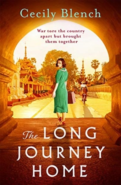 The Long Journey Home - The award-winning powerful story of love and redemption for readers of Dinah Jefferies