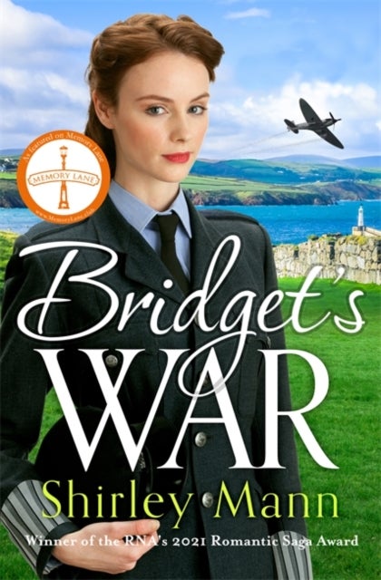 Bridget's War - The RNA award shortlisted heartwarming and inspiring saga of a female police officer during World War II