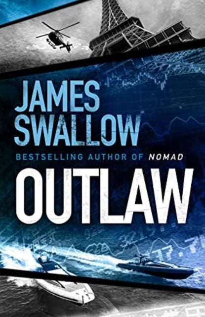Outlaw - The incredible new thriller from the master of modern espionage
