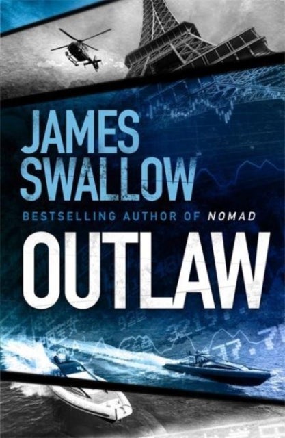 Outlaw - The incredible new thriller from the master of modern espionage