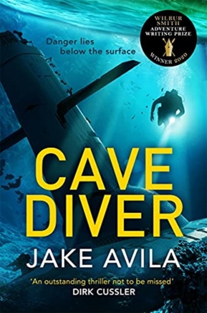 Cave Diver - The most fast-paced action-packed thriller you’ll read this year