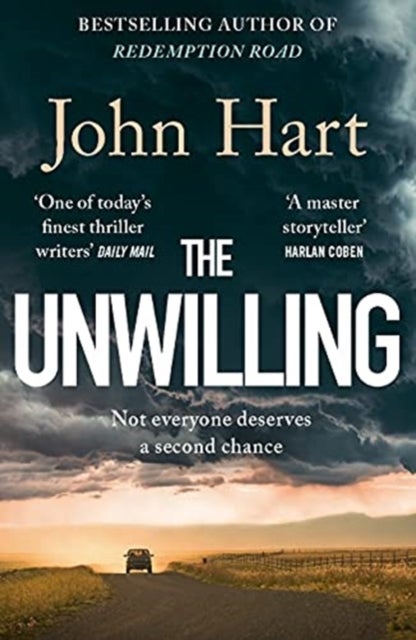 The Unwilling - The gripping new thriller from the author of Richard & Judy Book Club pick Down River