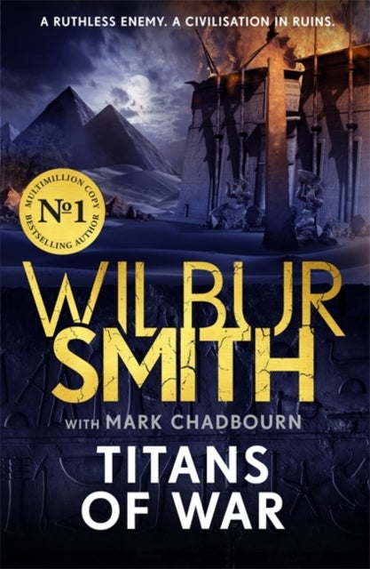Titans of War - The thrilling bestselling Ancient-Egyptian epic from the Master of Adventure