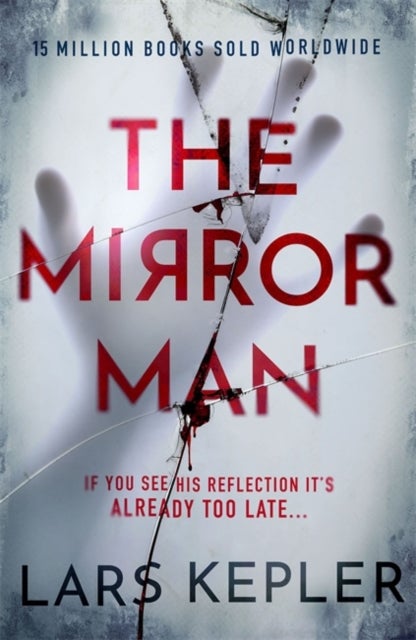The Mirror Man - The chilling must-read thriller
