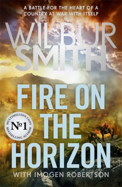 Fire on the Horizon - AN EPIC NEW NOVEL FROM THE SUNDAY TIMES BESTSELLER