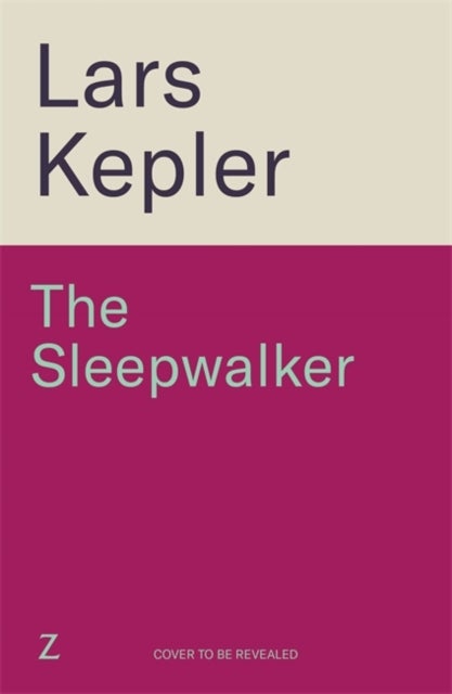 The Sleepwalker - The brand new 2025 Detective Joona Linna crime thriller