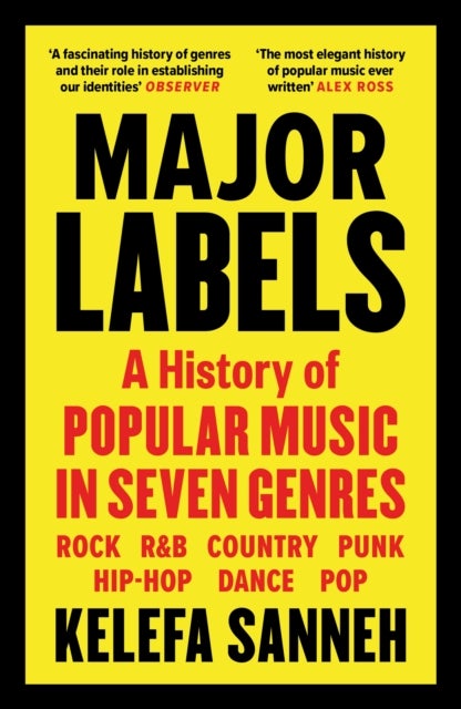 Major Labels - A History of Popular Music in Seven Genres