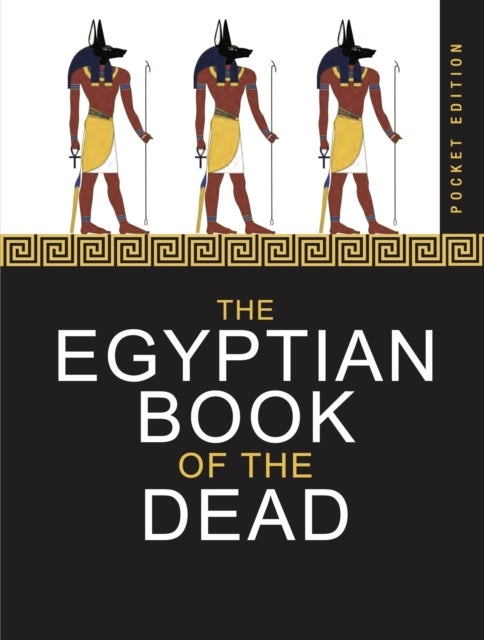 The Egyptian Book of the Dead