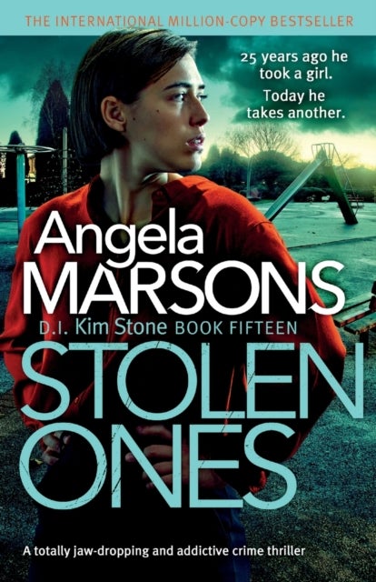 Stolen Ones - A totally jaw-dropping and addictive crime thriller