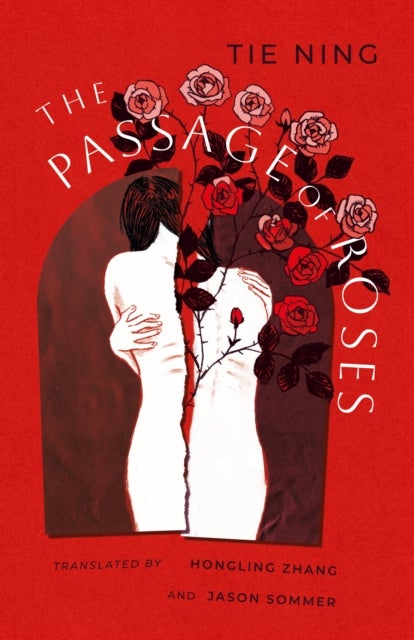 The Passage of Roses