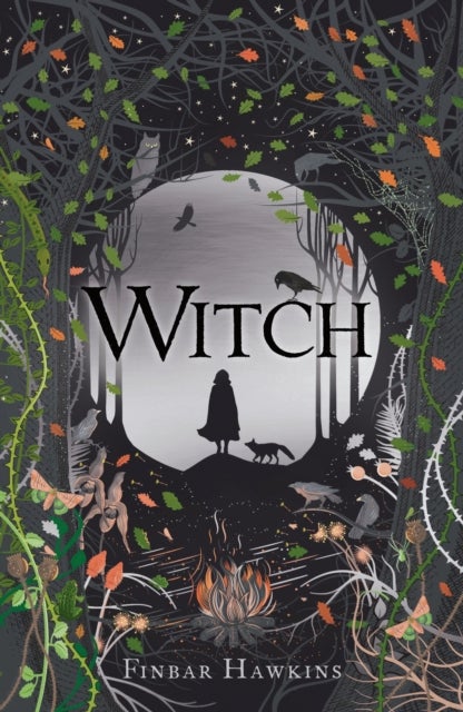 Witch - A story of sisterhood, superstition and revenge