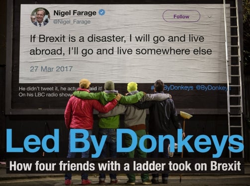 Led by Donkeys - How four friends with a ladder took on Brexit