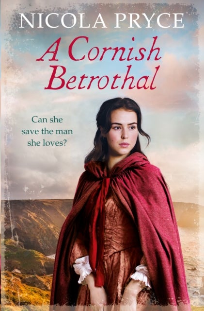A Cornish Betrothal - A sweeping historical romance for fans of Poldark