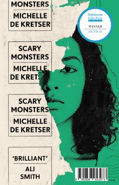 Scary Monsters - Winner of the 2023 Rathbones Folio Fiction Prize