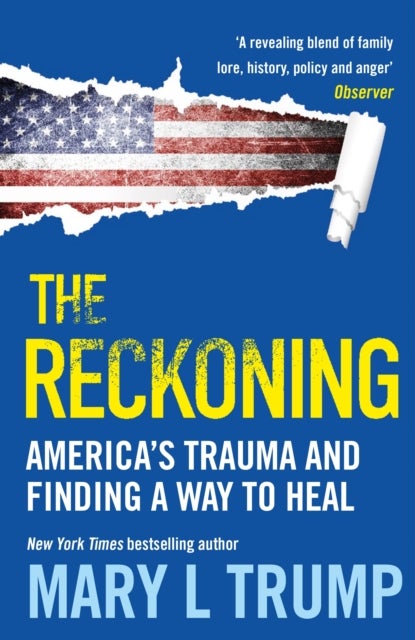 The Reckoning - America’s Trauma and Finding a Way to Heal
