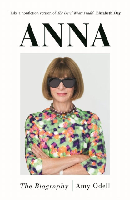 Anna - The Biography